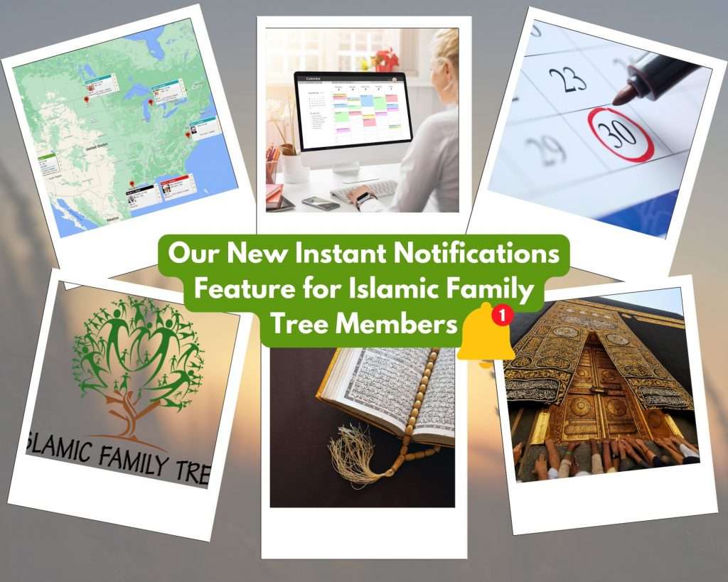  Instant Notifications Feature for Islamic Family Tree Members