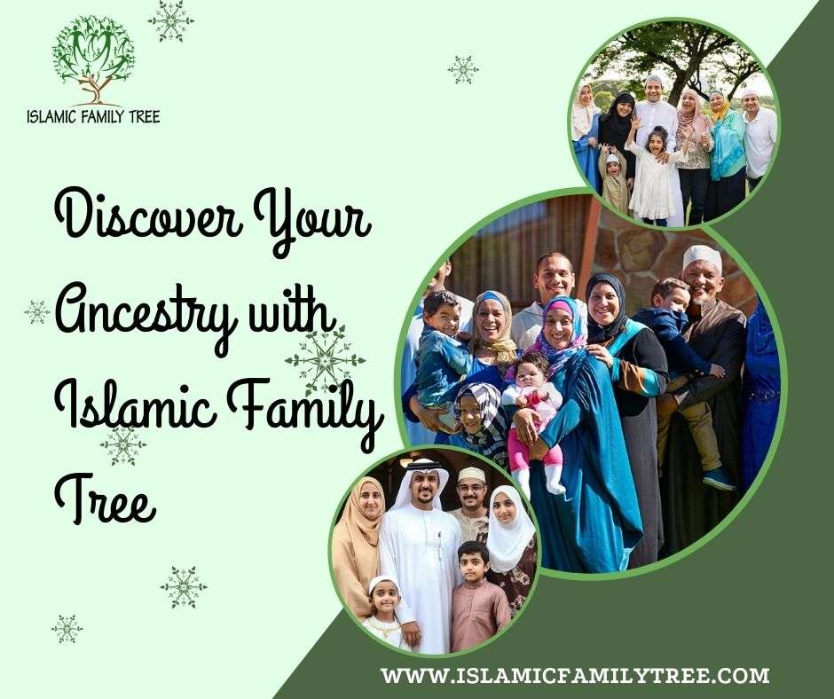 #FamilyTree, #Genealogy, #IslamicHeritage, #Ancestry, #IslamicFamilyTree